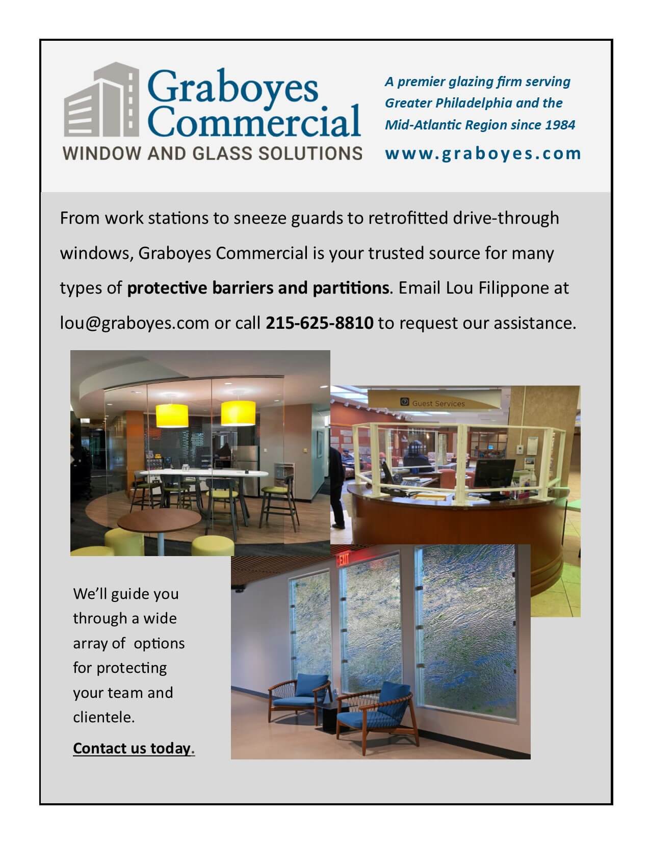 Graboyes offers many types of protective glass barriers and partitions